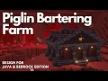 PIGLIN BARTERING FARM Minecraft tutorial Java Bedrock 26 2