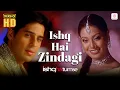 Download Lagu Ishq Hai Zindagi - HD Music Video | Dino, Bipasha | Udit Narayan, Alka Yagnik | Himesh Rehammiya