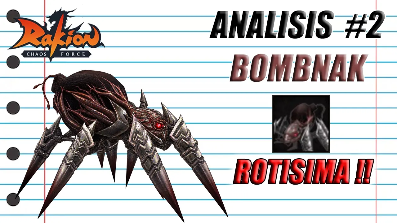 ANALIZAMOS CRIATURA BOMBNAK - ANALISIS RAKIONERO #2 - Rakion Latino
