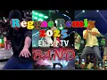 Download Lagu Elias J Tv Band I Reggae Remix 2025 I Dj Gilas
