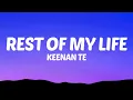 Download Lagu Keenan Te - Rest of My Life (Lyrics)