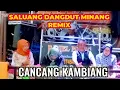 Download Lagu Saluang dangdut Minang remix cancang kambiang