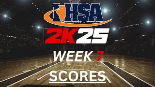 IHSA High School Hoops 2k25 Week 7 SCORES