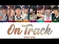 Download Lagu STRAY KIDS - 'MIXTAPE : ON TRACK' (바보라도 알아) Lyrics [Color Coded_Han_Rom_Eng]