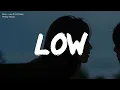 Download Lagu Brxn - Low ft. RJ Pasin (Lyrics) || apple bottom jeans, boots with the fur