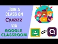 Google Classroom Join a Class on Quizizz