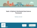 Matthew Rocklin Dask A Pythonic Distributed Data Science Framework PyCon 2017