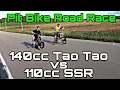 Tao Tao 140cc vs SSR 110cc Drag Race on Road 140cc Stockish vs Fully Modded SSR 110