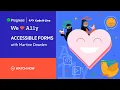 Accessible Forms with Martine Dowden We A11y