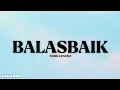 Lagu BALASBAIK - NABILA RAZALI (LIRIK)