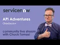 Community Live Stream - API Adventures
