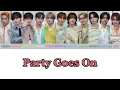 【INI】 Party Goes On （歌割り）