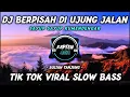 Download Lagu DJ SAYUP SAYUP KU MENDENGAR | BERPISAH DI UJUNG JALAN | TIK TOK VIRAL 2024 FULL BASS