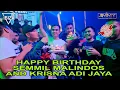 Download Lagu HAPPY BIRTHDAY SEMMIL MALINDOS AND KRISNA ADI JAYA - IBIZA CLUB BY DJ JIMMY ON THE MIX