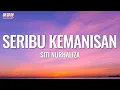 Download Lagu Siti Nurhaliza - Seribu Kemanisan (Official Lyrics Video)