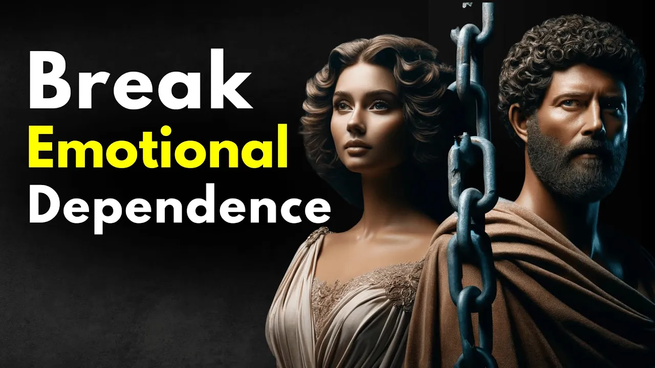 Outline Video 11 Stoic Habits to Break Free From Emotional Dependence - Marcus Aurelius