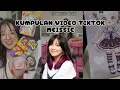 Download Lagu Kumpulan video tiktok meissie @itsmeissie