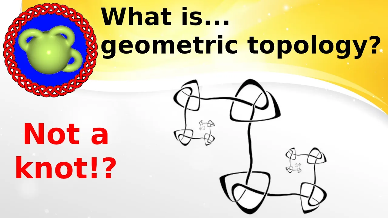 What Are Knots? An Introduction to Geometric Topology