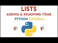 Python - Adding Removing Items from Lists Tutorial