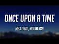 Download Lagu Once Upon A Time - Max Oazo, Moonessa |Lyric-centric| 🍬