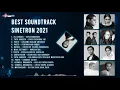 Download Lagu Kompilasi - Best Soundtrack Sinetron 2021