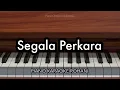 Download Lagu Segala Perkara | Piano Karaoke Rohani