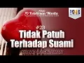Download Lagu 70 Kekeliruan Wanita - #23 Tidak Patuh Terhadap Suami