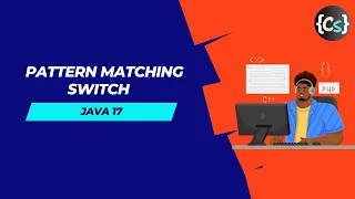 Java 17 Features Pattern Matching For Switch Pattern Matching In Java 17