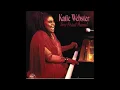 Katie Webster-Never Let Me Go!