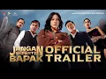 Lagu Jangan Seperti Bapak - Official Trailer
