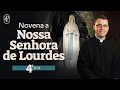 Lagu 4º dia - Novena a Nossa Senhora de Lourdes