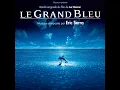 The Big Blue (Ouverture) - Eric Serra