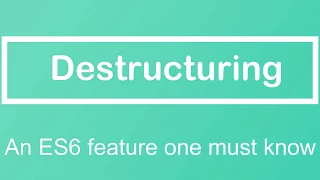 JavaScript Tutorial What is Destructuring in ES6