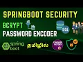 Bcrypt Password Encoder in Tamil Spring Security in Tamil Storing hash into database in tamil
