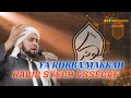 Lagu Ya Robba Makkah - Habib Syech Assegaf - Hadrah AlKautsar