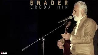Brader Ereba Mın 