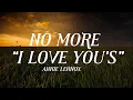 Download Lagu Annie Lennox - No More “I Love You’s” [Lyrics]