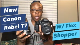 How to Get a Canon Rebel T7 for 27 with Flex Shopper
