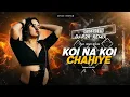 Download Lagu DJ SARZEN SONG | KOI NA KOI CHAHIYE - UNIQUE EDM MIX - DJ R2R REMIX