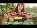 Lagu TINGGAL KENANGAN GABBY | REGGAE COVER | COVERGAE