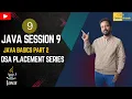 Java Session 9 Conditional Statements Part 2 DSA Placement Series