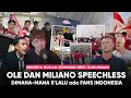 Download Lagu Ole dan Miliano Speechless “Dimana Mana Ada Fans INDONESIA” Semua Rela Mati Di 180 menit