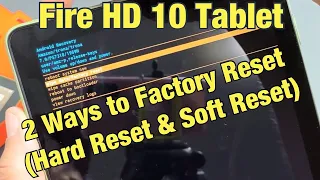 Amazon Fire 10 Tablet How to Factory Reset 2 Ways Soft Reset Hard Reset