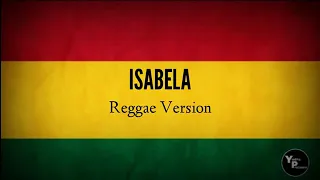 Download Isabella Reggae Version MP3