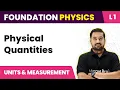 Download Lagu Physical Quantities | Units and Measurements - L1 (Concepts/Numericals)| JEE/NEET Foundation Physics