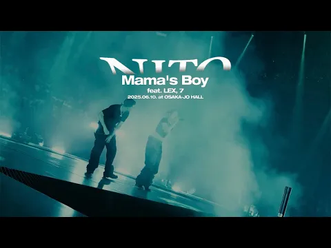 Video Thumbnail: KEIJU - Mama's Boy feat. LEX & 7 (LIVE at OSAKA-JO HALL)