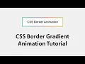 CSS Border Gradient Animation Tutorial ASMR Coding