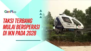 Taksi Terbang EHang 216-S Siap Mengudara di IKN pada 2028