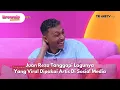 Download Lagu Juan Reza Tanggapi Lagunya Yang Viral Dipakai Artis Di Sosial Media - BROWNIS (8/4/25) P3
