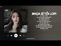 Download Lagu Họa Sĩ Tồi Lofi - Rồi Anh Cũng Vẽ Được Tất Cả TikTok - Nhạc Chill 2025 | Nhạc Chill Nhẹ Nhàng